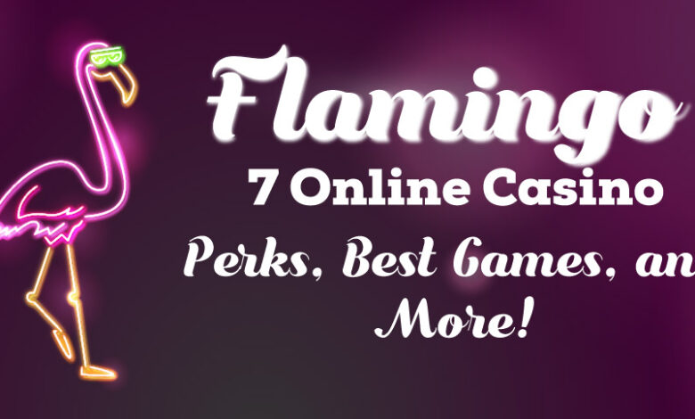 Flamingo7 Online Casino